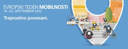 Evropski teden mobilnosti 2022: Trajnostno povezani